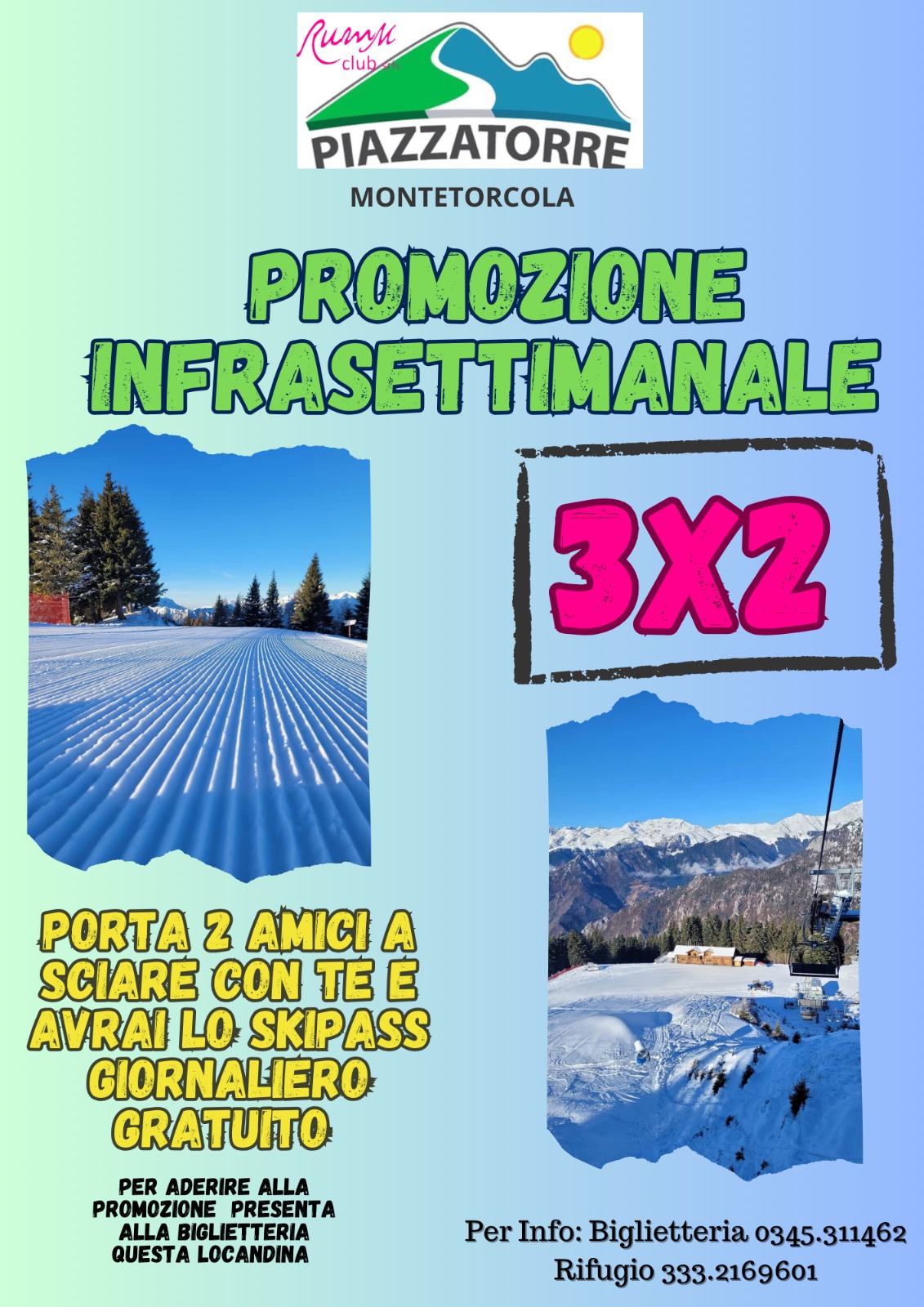 PROMO SKIPASS FERIALE 3X2